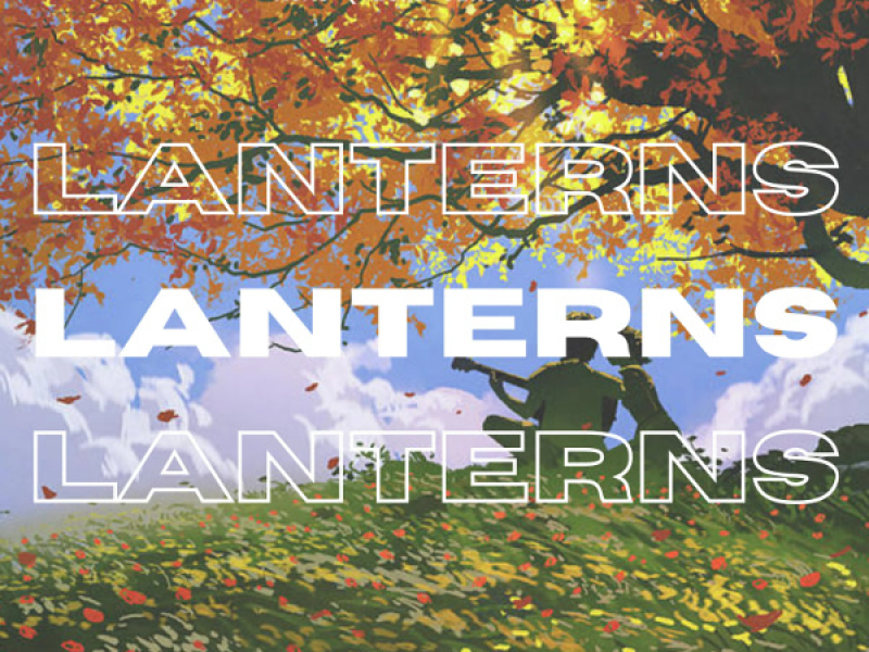Lanterns (Lofi Version) (Single)