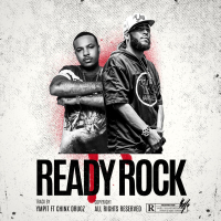 Ready Rock (feat. Chinx) (Single)