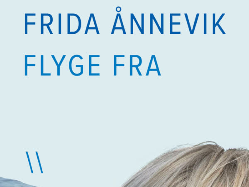 Flyge Fra (Single)