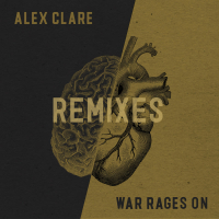 War Rages On (Remixes) (Single)