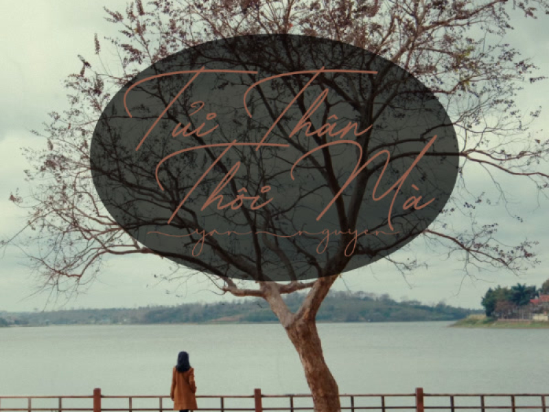 Tủi Thân Thôi Mà (Single)