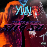 Say So (feat. DaBoii) (Single)