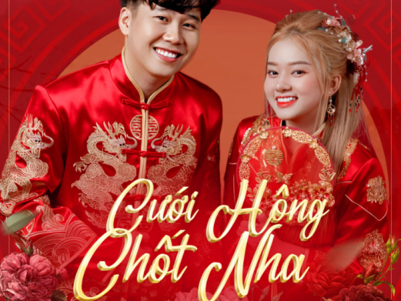 Cưới Hông Chốt Nha (Single)