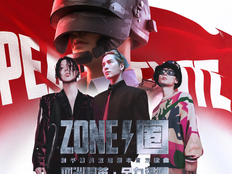 ZONE (The Official 2023 Peace Elite Theme Song) (Single)