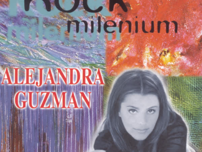 Rock Milenium: Alejandra Guzman