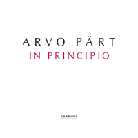 Arvo Pärt: In Principio