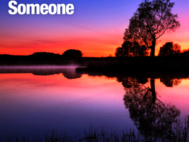 Someone (Single)