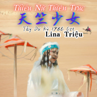 Thiếu Nữ Thiên Trúc (Tây Du Ký 1986 OST) (Single)