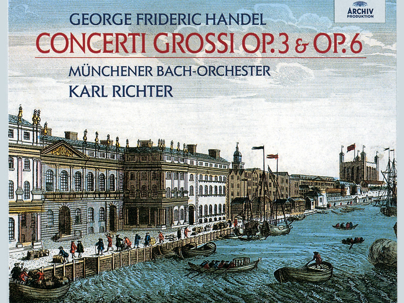 Handel: Concerti Grossi opp. 3 & 6