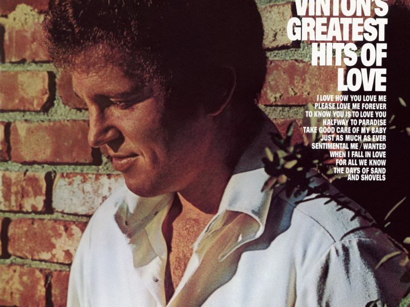 Bobby Vinton's Greatest Hits of Love