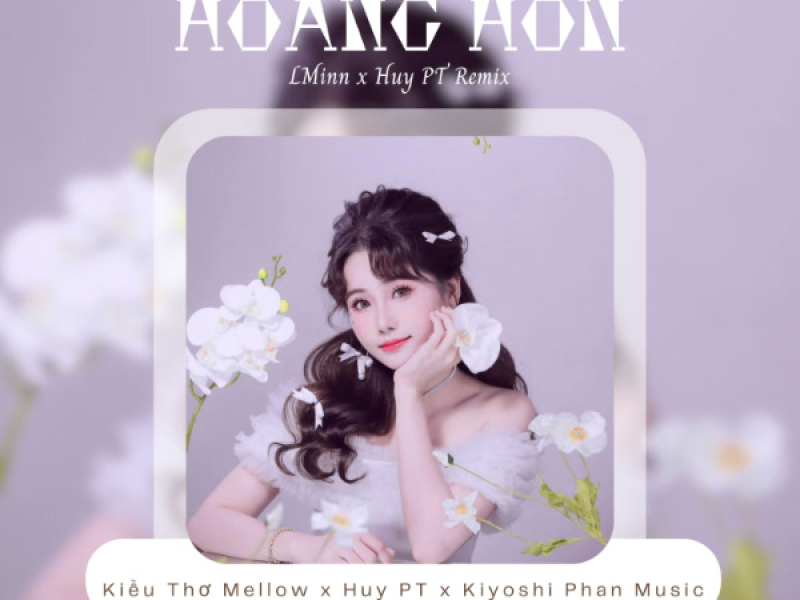 Hoàng Hôn (Huy PT x LMinn Remix) (Single)