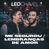 Me Segurou / Lembranças De Amor (Ao Vivo) (Single)