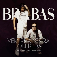 VEM PRA SERRA QUERIDA (Remix) (Single)