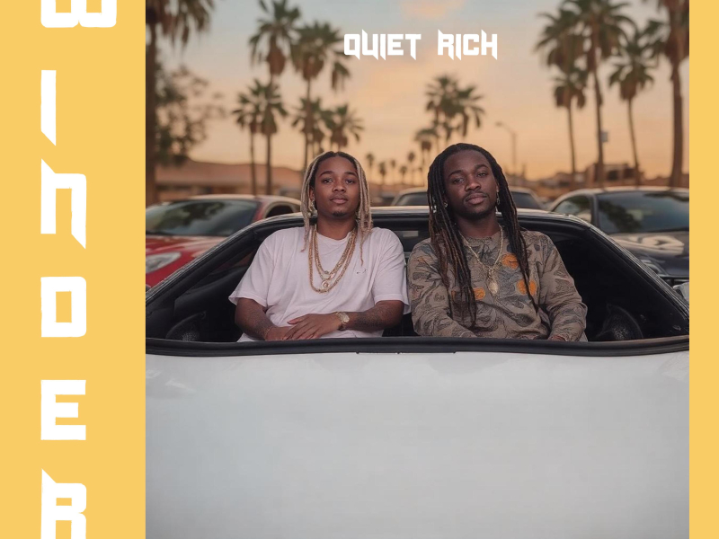 Quiet Rich (feat. Bryson Tiller & Lil Wayne) (Single)