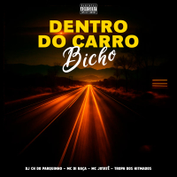 Dentro do Carro Bicho (Single)