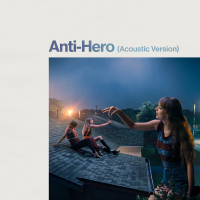 Anti-Hero (Acoustic Version) (Single)