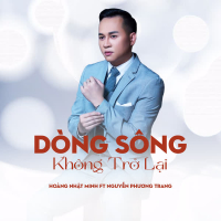 Dòng Sông Không Trở Lại (Single)