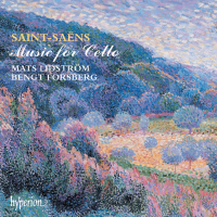 Saint-Saëns: Cello Sonatas Nos. 1 & 2 etc.