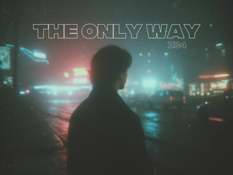 The Only Way (Single)