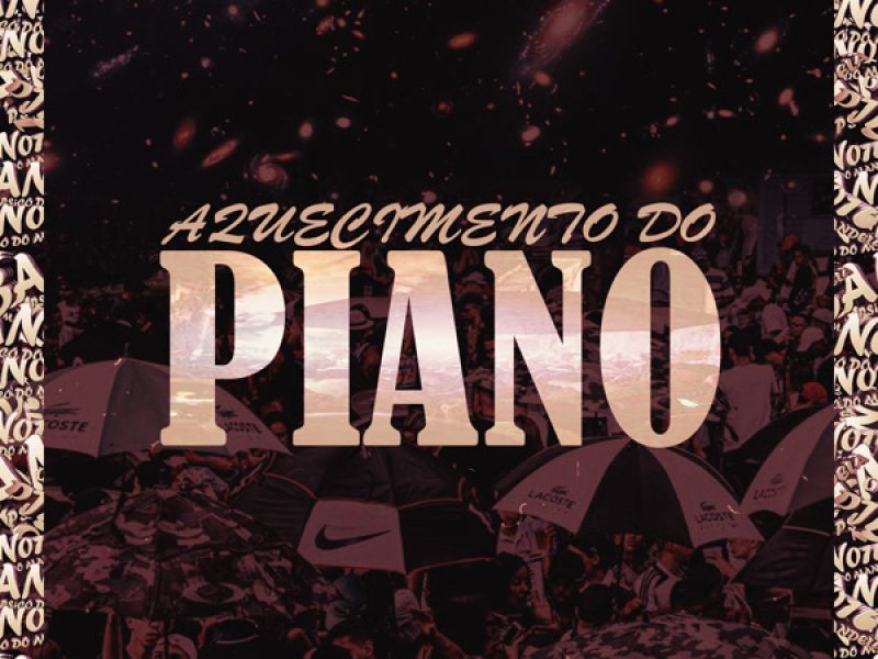 AQUECIMENTO DO PIANO (Single)