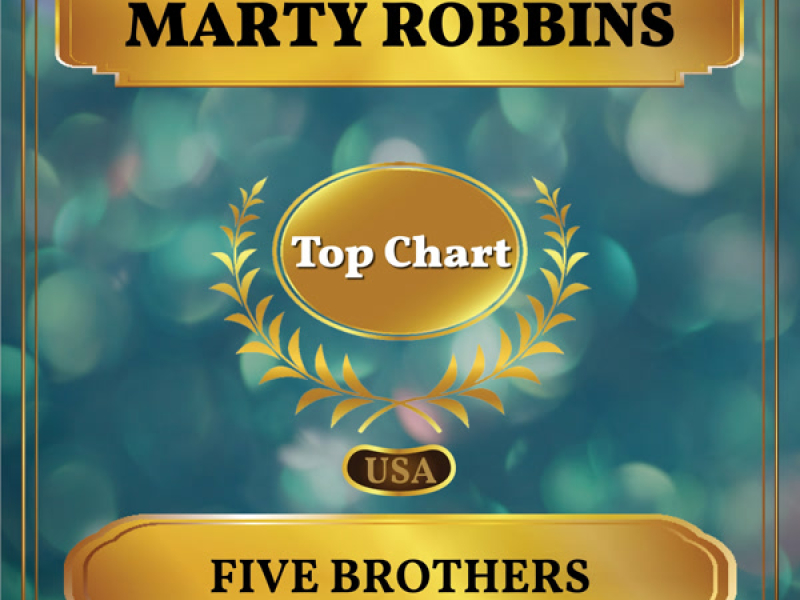 Five Brothers (Billboard Hot 100 - No 74) (Single)