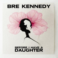 Before I Have a Daughter (Single)