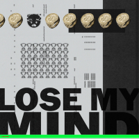 Lose My Mind (Single)