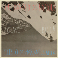Young Blood (Tiësto & Hardwell Remix) (Single)