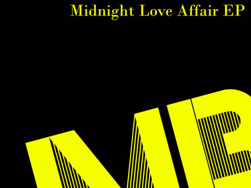 Midnight Love Affair EP (EP)