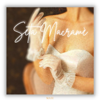 Seta Macramè (Single)