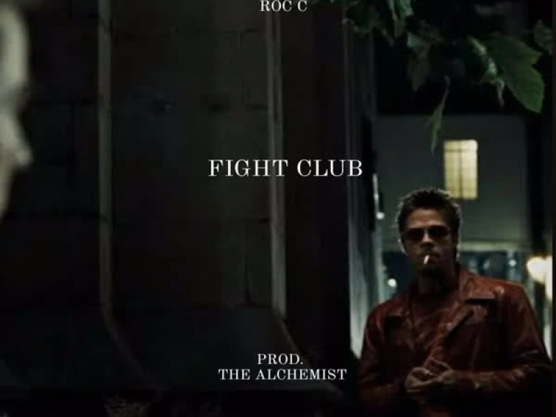 Fight Club (Alchemist Mix) (Single)