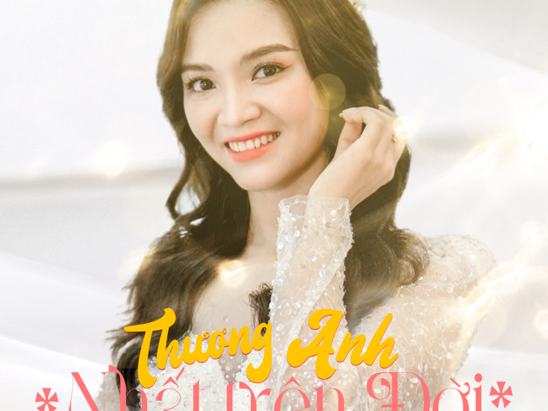 Thương Anh Nhất Trên Đời (Single)