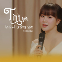 Tình Yêu Trả Lại Trăng Sao (Single)