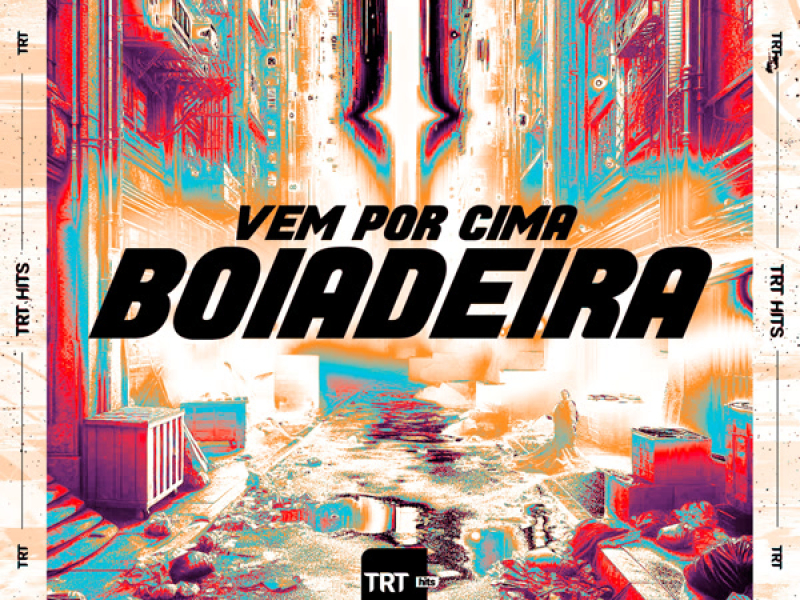 Vem por Cima Boiadeira (Single)