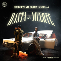Hasta la Muerte (Single)