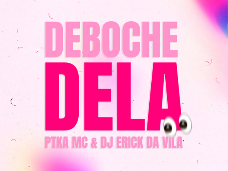 Deboche Dela (Single)