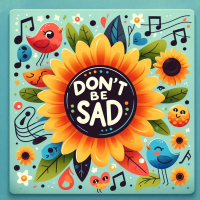 Don't Be Sad (Remastered 2024) (Single)