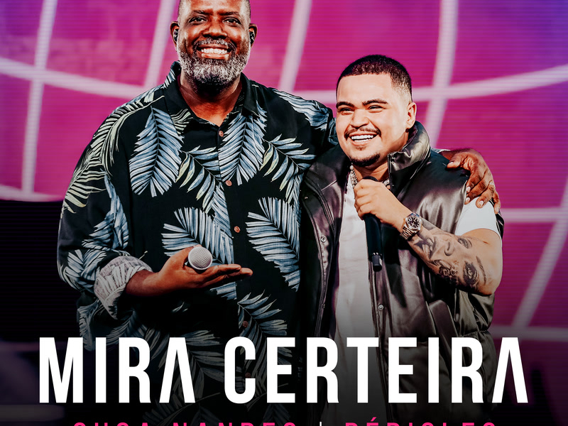 Mira Certeira (Ao Vivo) (Single)