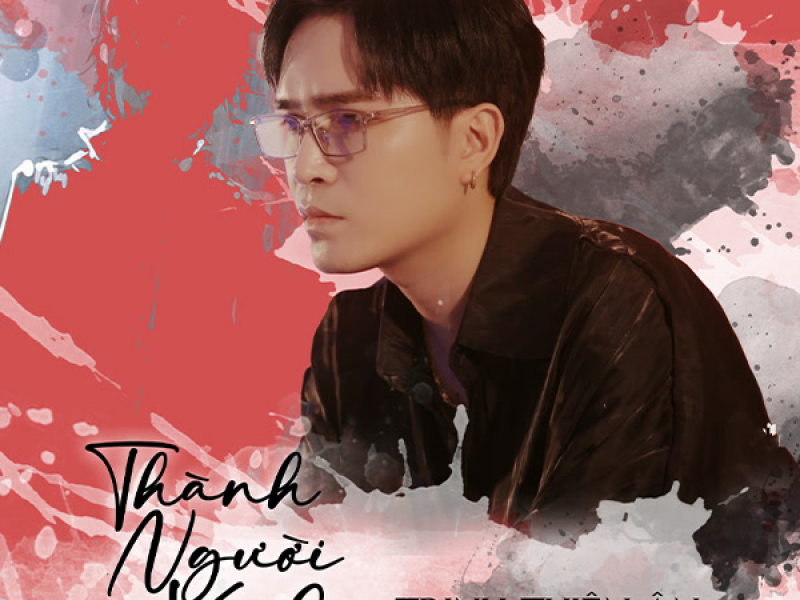 Thành Người Xa Lạ (Single)