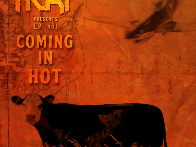 Coming In Hot - EP#1 (Single)