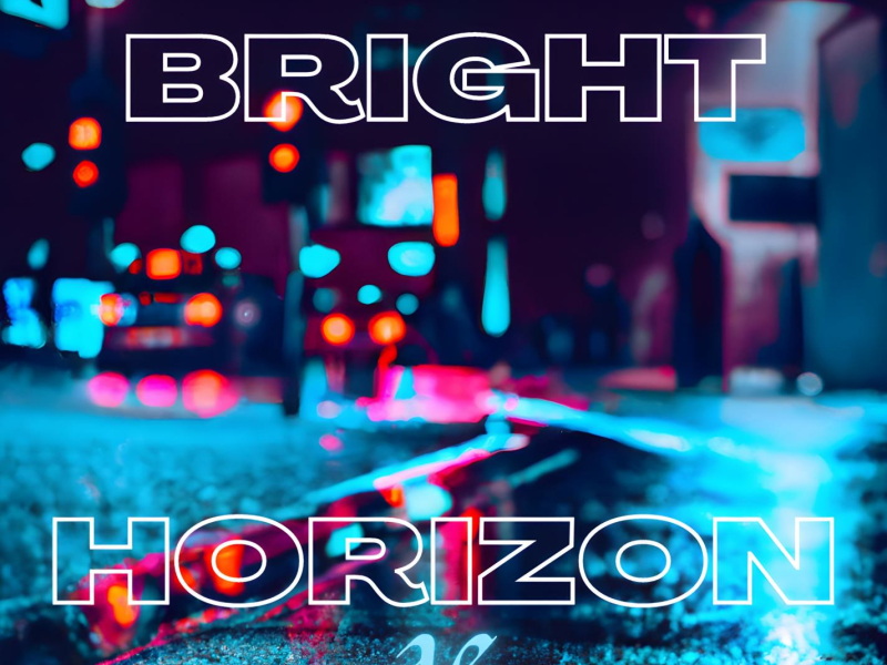 Bright Horizon (Single)