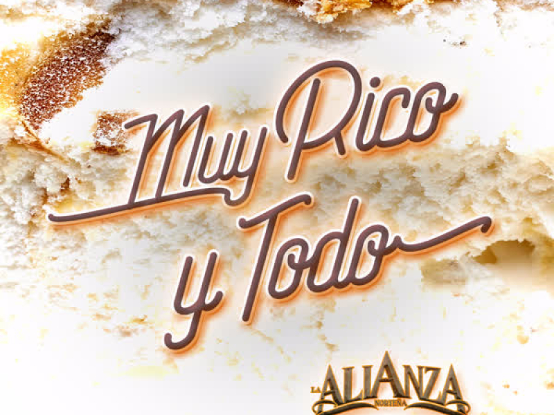Muy Rico y Todo (Single)