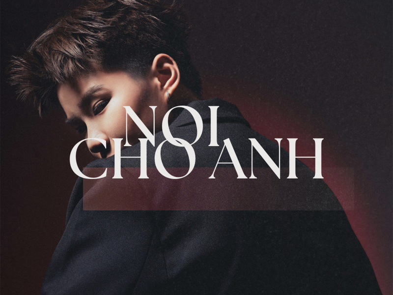 NOI CHO ANH (Single)