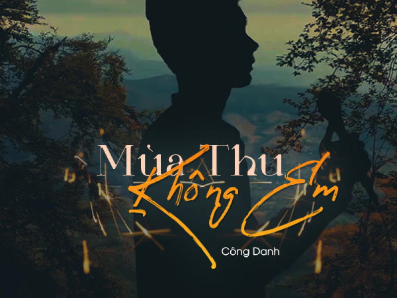 Mùa Thu Không Em (Single)