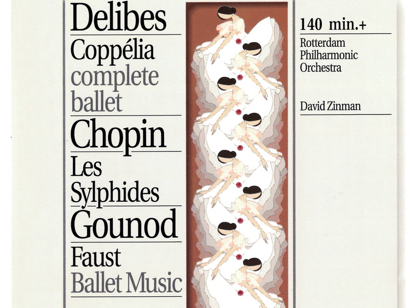 Delibes: Coppélia / Chopin: Les Sylphides / Gounod: Faust Ballet Music