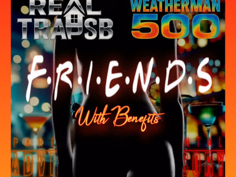 FRIENDS WITH BENEFITS (Single)