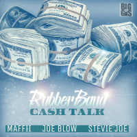 Rubberband Cash Talk (Single)