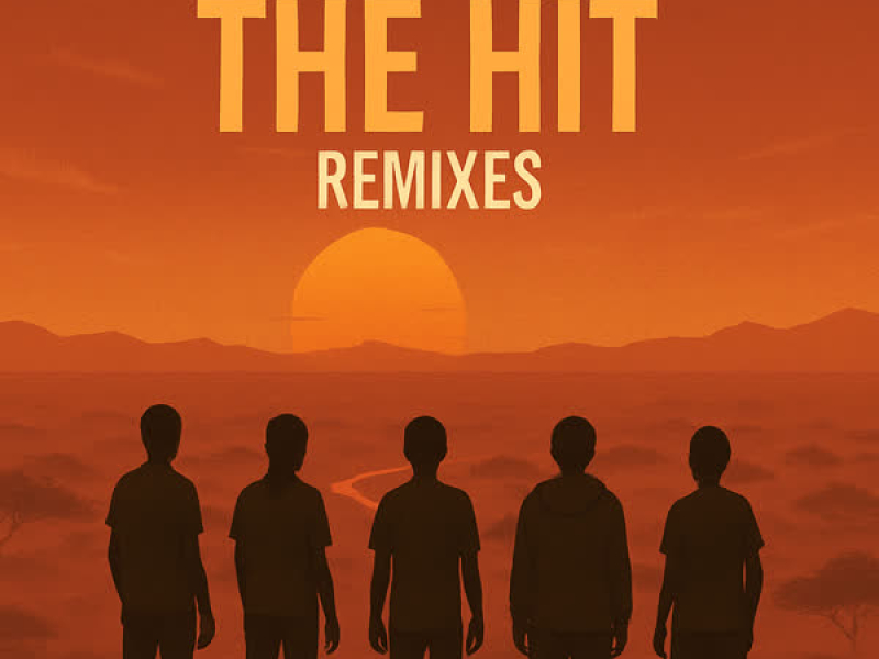 The Hit (Remixes) (EP)