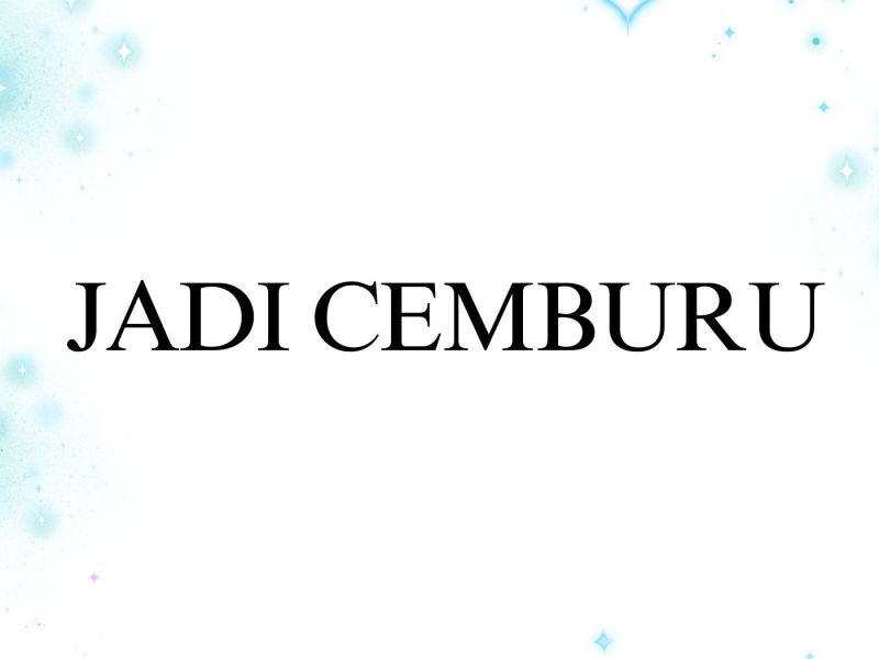 Jadi Cemburu (Single)