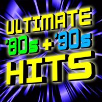 Ultimate ‘80s +‘90s Hits!